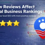 How Reviews Affect Local Business Rankings