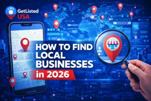 How to Find Local Businesses Near You GetListedUSA