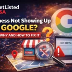 Business Isn't Showing Up on Google