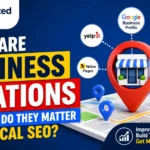 What Are Business Citations and Why Do They Matter for Local SEO?