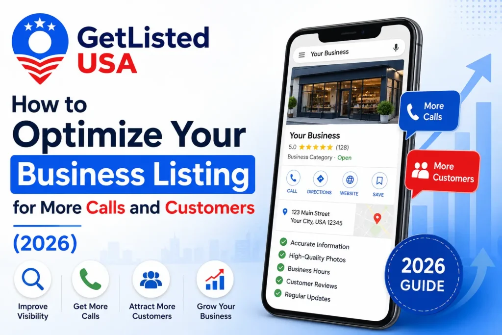 How to Optimize Your Business Listing for More Calls and Customers