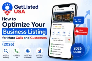How to Optimize Your Business Listing for More Calls and Customers