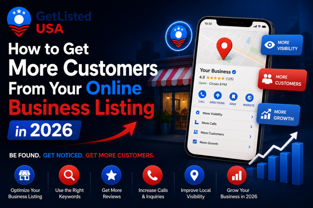 How to Get More Customers From Your Online Business Listing in 2026
