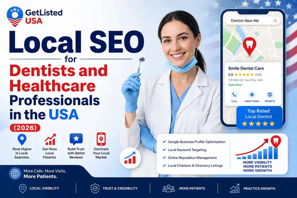 Local SEO for Dentists and Healthcare Professionals in the USA (2026)