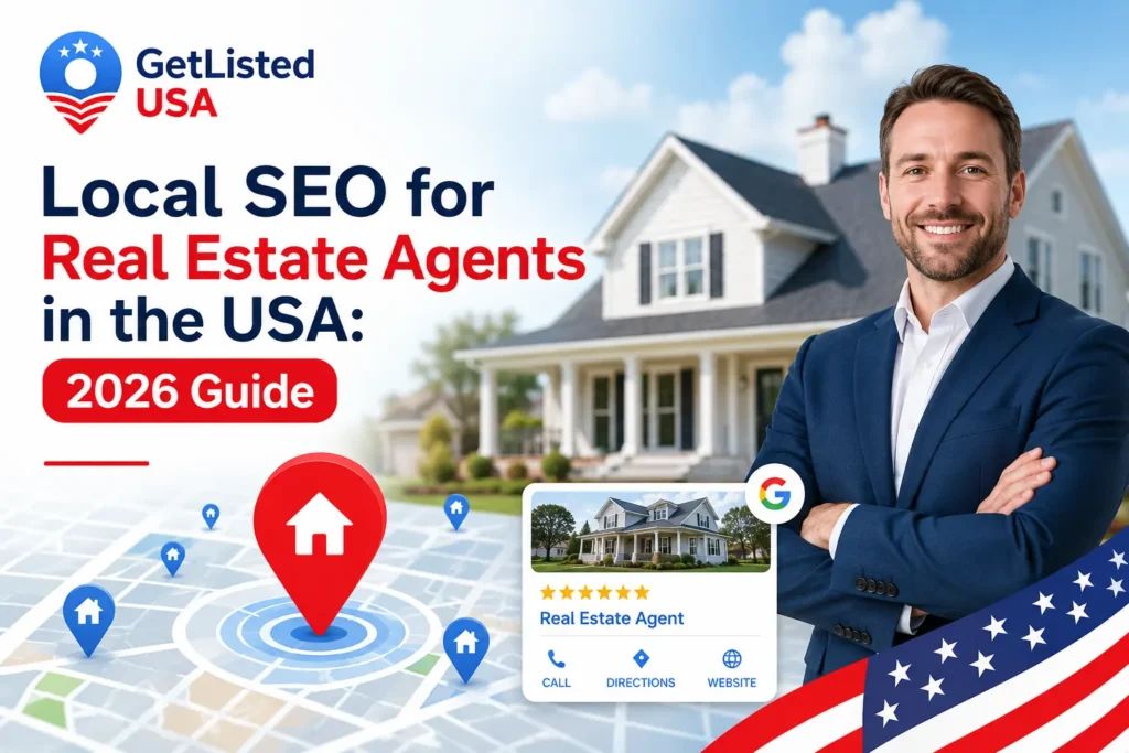 Local SEO for Real Estate Agents in the USA 2026 Guide
