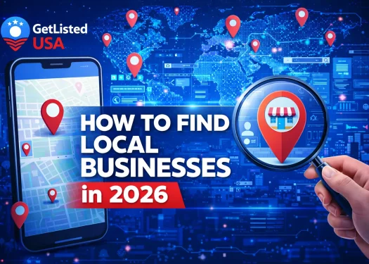 How to Find Local Businesses Near You GetListedUSA