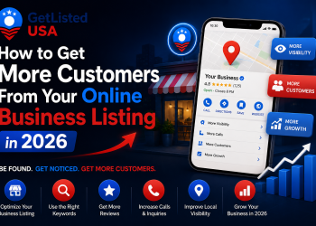 How to Get More Customers From Your Online Business Listing in 2026