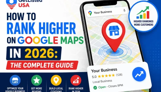 How to Rank Higher on Google Maps in 2026 The Complete Guide