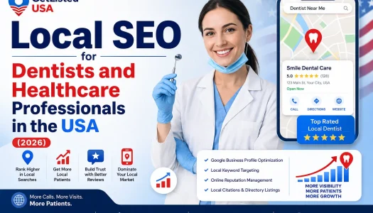 Local SEO for Dentists and Healthcare Professionals in the USA (2026)