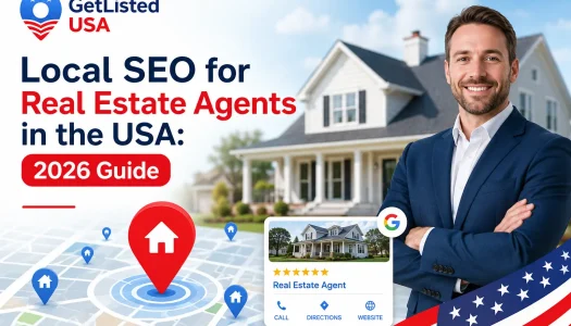 Local SEO for Real Estate Agents in the USA 2026 Guide